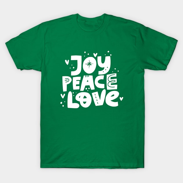 Joy Peace Love - Christmas Gift - Christmas Tshirt T-Shirt by igzine